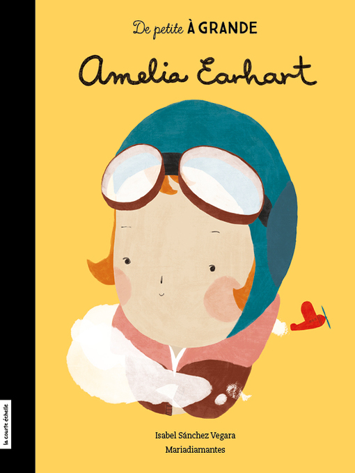 Title details for Amelia Earhart by Françoise Major - Available